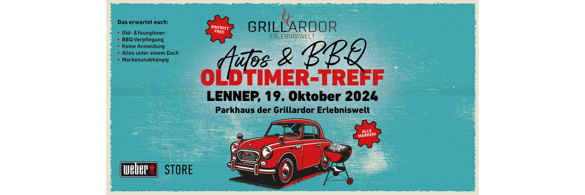 Young- &amp; Oldtimertreffen &quot;Autos &amp; BBQ&quot; in der Grillardor Erlebniswelt Remscheid - 